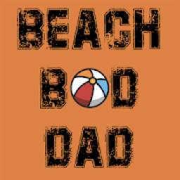 Beach Bod Dad