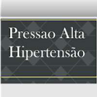 Pressão Alta, Hipertensão