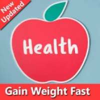 How To Gain Weight Fast Naturally on 9Apps