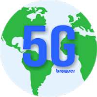 5G Internet Browser