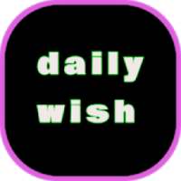 daily wish
