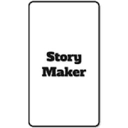 Story Maker- Create beautiful stories to Instagram