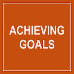 Achieving Goals - how to set SMART goals