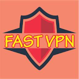 Fast VPN - Unlimited Unblock VPN Proxy