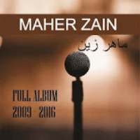 MAHER ZAIN FULL ALBUM (2009-2016) on 9Apps