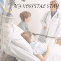 My Hospital Stay