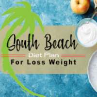 South Beach Diet Plan Beginner's Guide