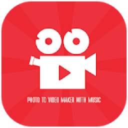 Photo To Video Maker With Music 1.0