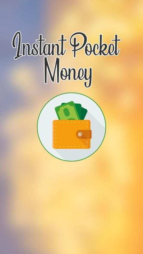 Instant Pocket Money скриншот 3