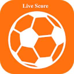LiveScore : Soccer 2018