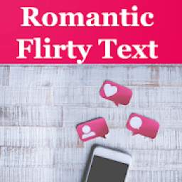 Flirty Text Messages 2019