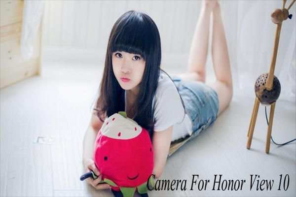 Camera For Huawei Honor View 10 screenshot 1