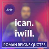 WWE Roman Reigns Quotes/Status