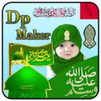 12 Rabi ul Awal DP Maker