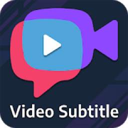 Video Subtitle Maker