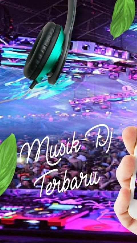 Musik Dj Terbaru 4 تصوير الشاشة