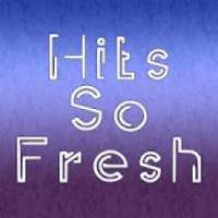 Hits So Fresh