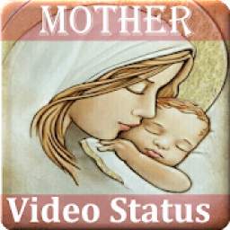Mother Video Status - Mother Wallpaper