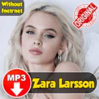 Zara Larsson Songs on 9Apps