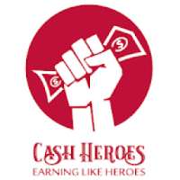 Cash Heroes - Earning Like Heroes on 9Apps
