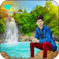 Waterfall Photo Frame : Waterfall Photo Editor
