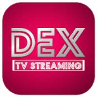 TV DEX - Streaming Tv Indonesia Terbaru