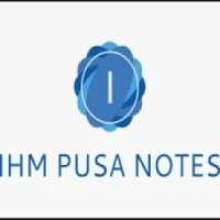 IHM PUSA NOTES