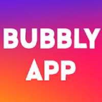 Bubbly - Şifresiz Takipçi ve Beğeni