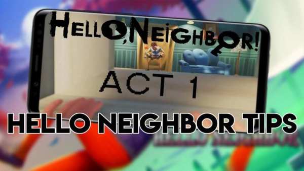 Walkthrough Hello Neighbour Tips screenshot 2