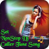 Set NonStop DJ Caller Tune Song