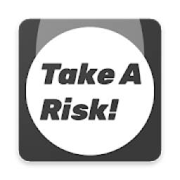 Take A Risk! - The Right Moment - Play for free.