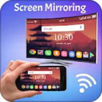 Screen Mirroring with TV - Mirror Screen