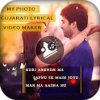 Gujarati Lyrical Video Status Maker With PhotoSong