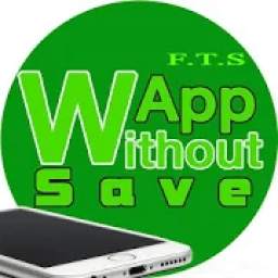 WApp Without Save 1.0