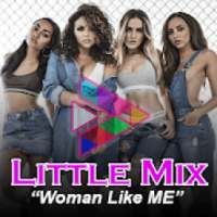 Little Mix - Woman Like Me ft. Nicki Minaj MV Apps on 9Apps