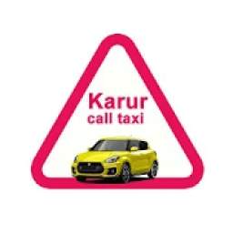 KARUR CALL TAXI - கரூர் அழைப்பு டாக்ஸி