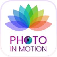 Photo in Motion