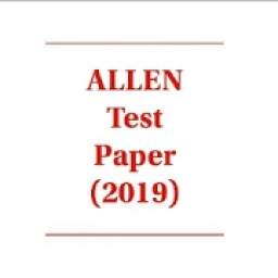 Allen Test Paper :2019 (Latest)