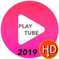 Play Tube & Video Tube Player 2019