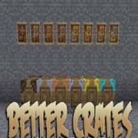 Better Crates Mod
