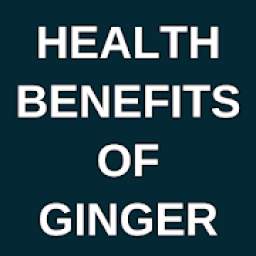 Health Benefits of Ginger