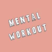 Mental Workout