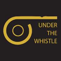 Under The Whistle