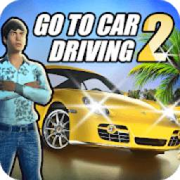 Go To Car Driving 2