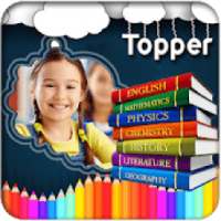 Education Photo Frame – Exam, Subjects, Toppers on 9Apps