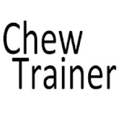 Chew Trainer