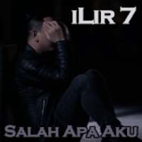 Lagu iLir7 Salah Apa Aku