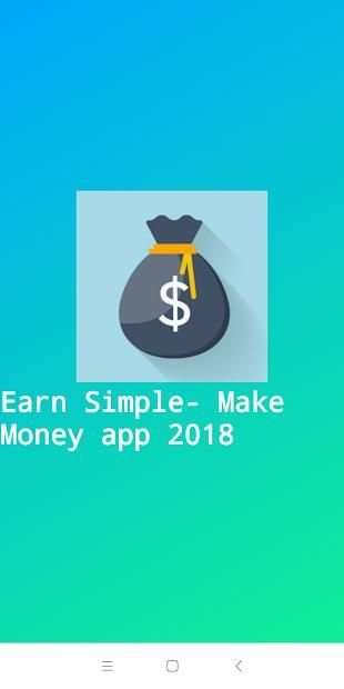 Earn Simple-Make Money app 2018 स्क्रीनशॉट 4