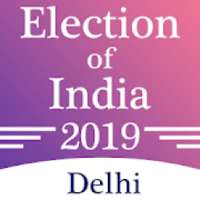 Delhi Live Lok Sabha Election Result : 2019