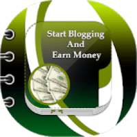 Start Blogging And Earn Money